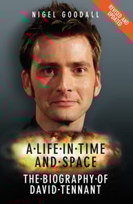 Life in Time and Space - The Biography of David Tennant