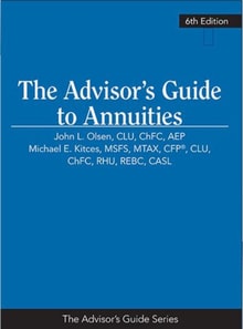 Advisor's Guide to Annuities, 6th Edition