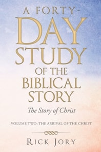 Forty-Day Study   of    the Biblical Story