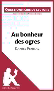 Au bonheur des ogres de Daniel Pennac