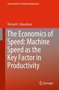 Economics of Speed: Machine Speed as the Key Factor in Productivity