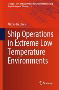 Ship Operations in Extreme Low Temperature Environments