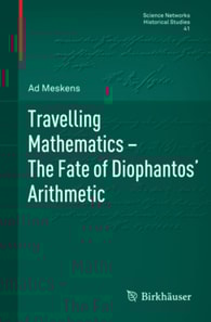 Travelling Mathematics - The Fate of Diophantos' Arithmetic