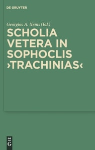 Scholia vetera in Sophoclis &quote;Trachinias&quote;
