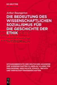Die Bedeutung des wissenschaftlichen Sozialismus für die Geschichte der Ethik
