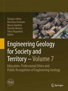 Engineering Geology for Society and Territory - Volume 7