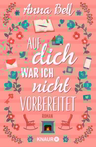 Auf dich war ich nicht vorbereitet