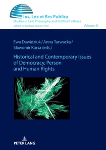 Historical and Contemporary Issues of Democracy, Person and Human Rights