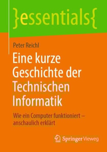 Eine kurze Geschichte der Technischen Informatik