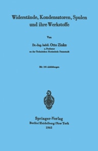 Widerstände, Kondensatoren, Spulen und ihre Werkstoffe
