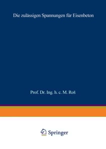 Die zulässigen Spannungen für Eisenbeton