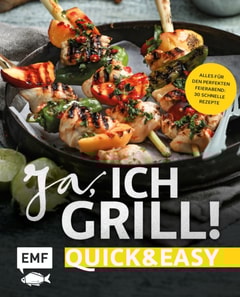 Ja, ich grill! – Quick and easy