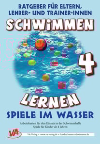 Schwimmen lernen 4: Spiele im Wasser
