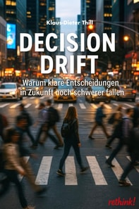 Decision Drift