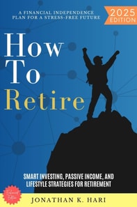 How to Retire: