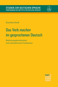 Das Verb 'machen' im gesprochenen Deutsch