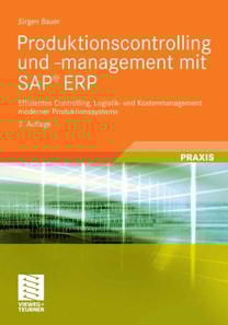 Produktionscontrolling und -management mit SAP® ERP