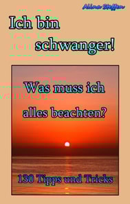 Ich bin schwanger!