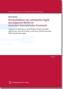 Die Qualifikation der cohabitation légale des belgischen Rechts im deutschen Internationalen Privatrecht
