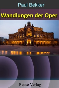 Wandlungen der Oper