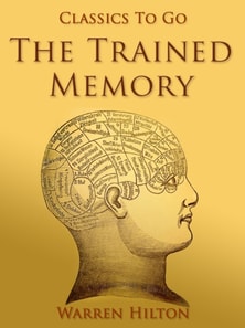 Trained Memory