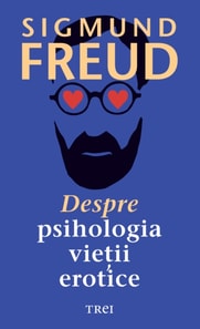Despre psihologia vietii erotice