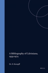 Bibliography of Calviniana, 1959-1974
