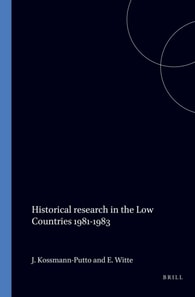 Historical research in the Low Countries 1981-1983