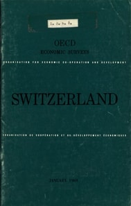 OECD Economic Surveys: Switzerland 1969