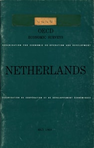 OECD Economic Surveys: Netherlands 1969