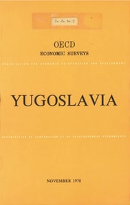 OECD Economic Surveys: Yugoslavia 1970