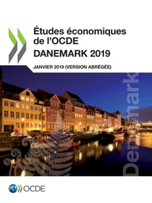 Etudes economiques de l'OCDE : Danemark 2019 (version abregee)