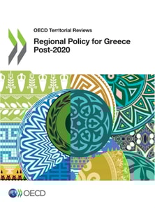 OECD Territorial Reviews Regional Policy for Greece Post-2020
