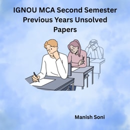 IGNOU MCA Second Semester Previous Years Unsolved Papers