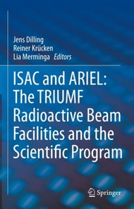 ISAC and ARIEL: The TRIUMF Radioactive Beam Facilities and the Scientific Program