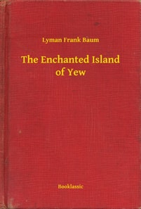 Enchanted Island of Yew