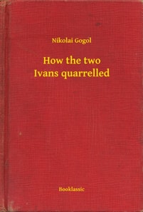 How the two Ivans quarrelled