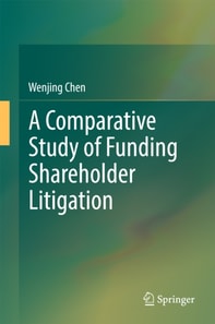 Comparative Study of Funding Shareholder Litigation