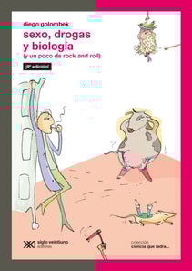 Sexo, drogas y biología