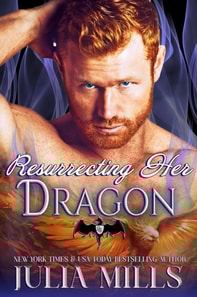 Resurrecting Her Dragon