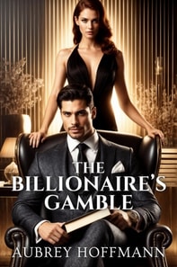 Billionaire's Gamble