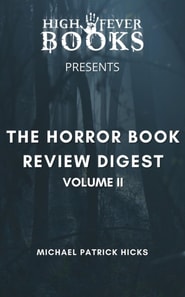 Horror Book Review Digest Volume II