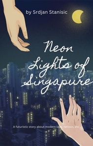 Neon Lights of Singapure