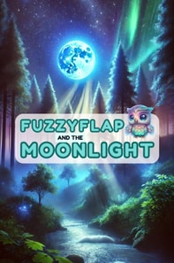 Fuzzyflap And The Moonlight