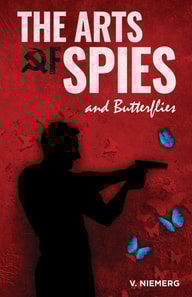 Arts of Spies and Butterflies