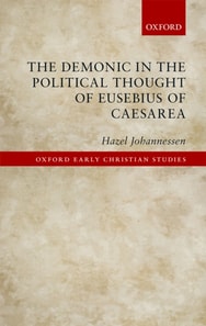 Demonic in the Political Thought of Eusebius of Caesarea