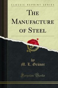 Manufacture of Steel