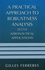 Practical Approach to Robustness Analysis with Aeronautical Applications