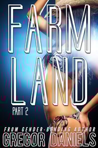 Farm Land Part 2