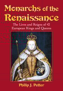 Monarchs of the Renaissance